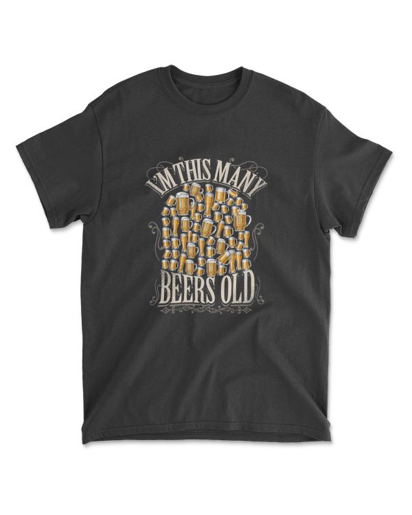 60th Birthday Gift 60 Year Beer Lover Im This Many Beers Old T-Shirt