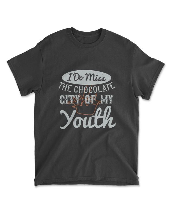 I Do Miss The Chocolate City Of My Youth Chocolate T-Shirt