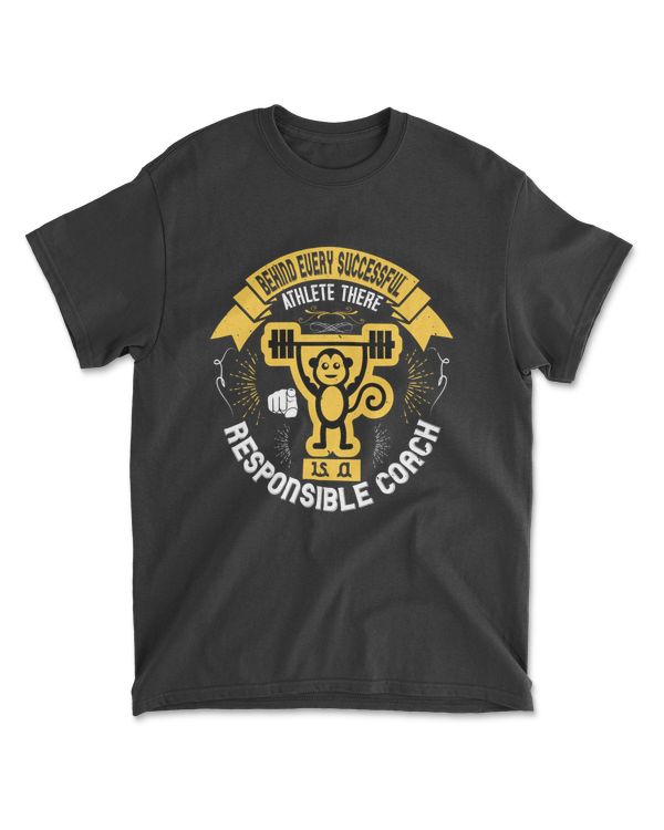 Behind Every Successful Athlete Coaching T-Shirt