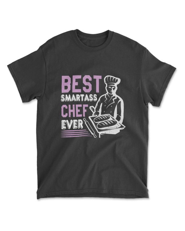 Best Smartass Chef T-Shirt